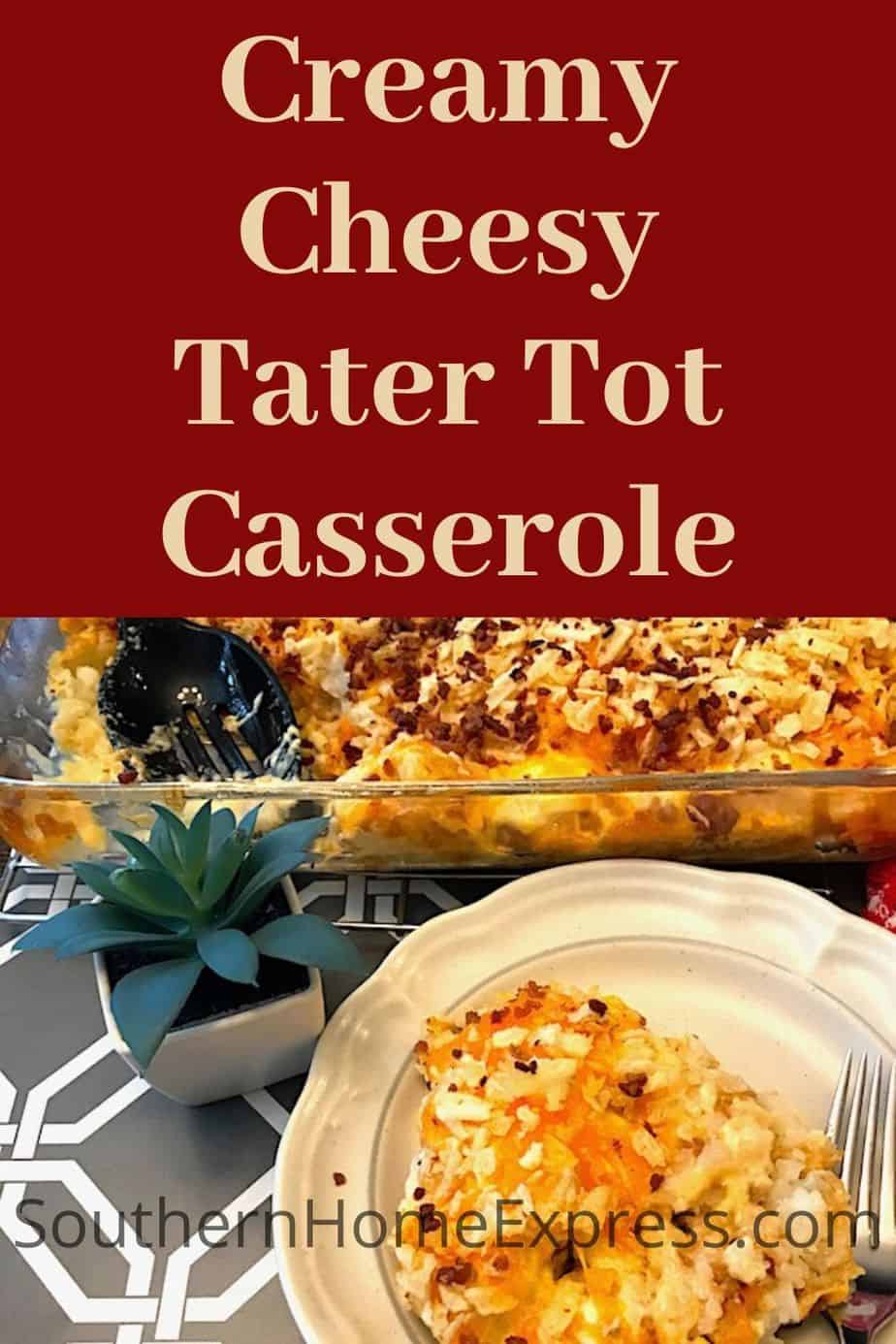 Best Delicious Creamy Cheesy Tater Tot Casserole (Easy Recipe ...