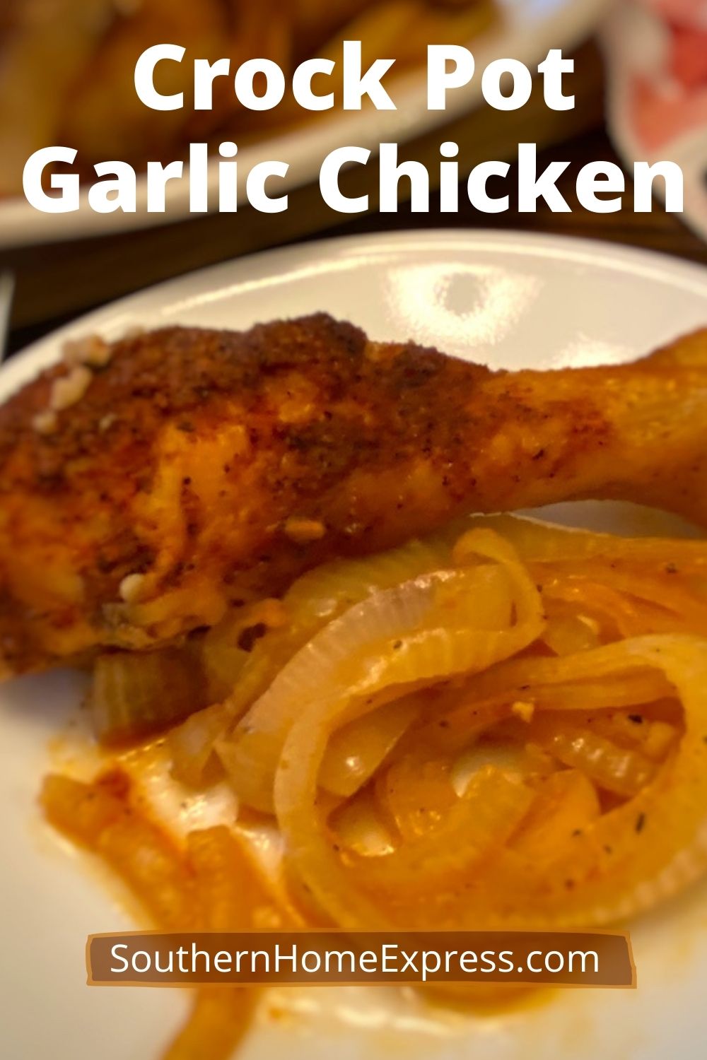 Crock Pot Garlic Chicken Southern Home Express