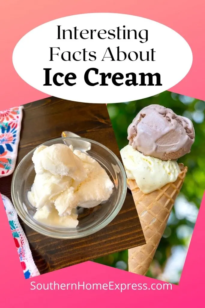 33 Interesting And Fun Facts About Ice Cream Southern Home Express