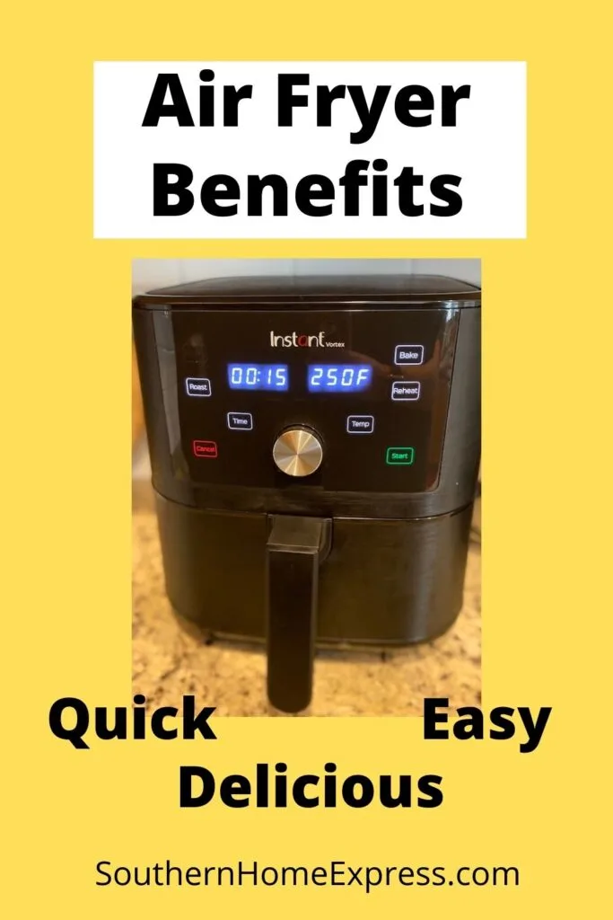 What Are The Benefits Of Using An Air Fryer?