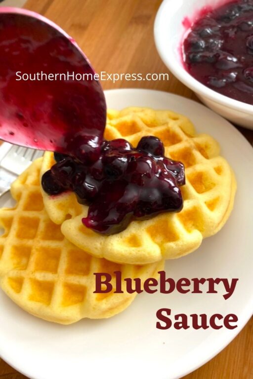 How to Make Homemade Blueberry Sauce Southern Home Express