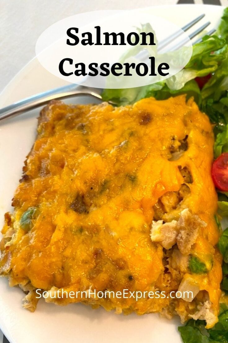 Best Salmon Casserole Recipe Southern Home Express