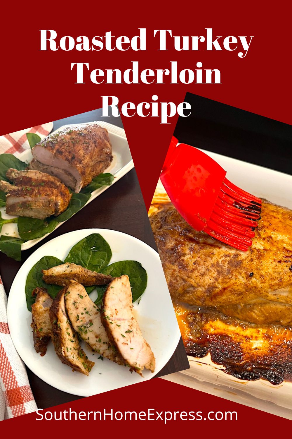 Roasted Turkey Tenderloin Recipe Southern Home Express