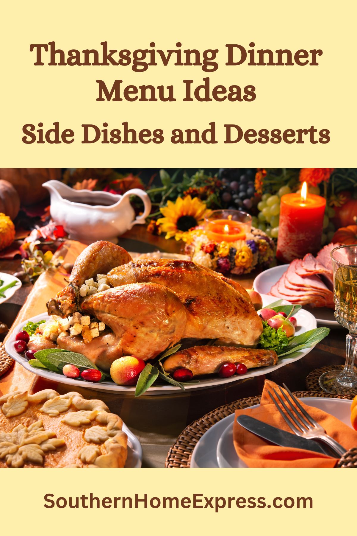 30 Thanksgiving Dinner Menu Ideas - Southern Home Express