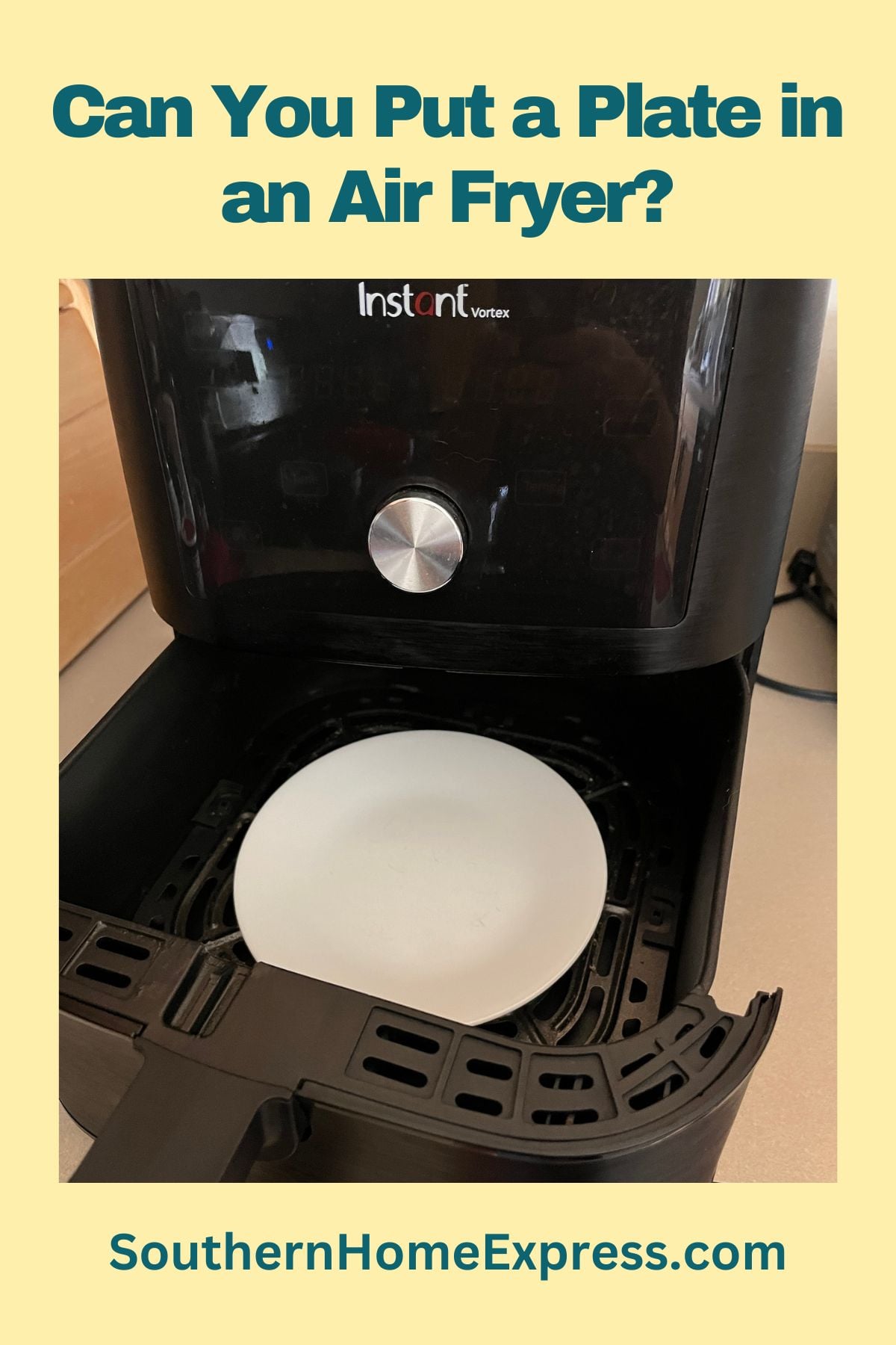 Can You Put A Plate In An Air Fryer